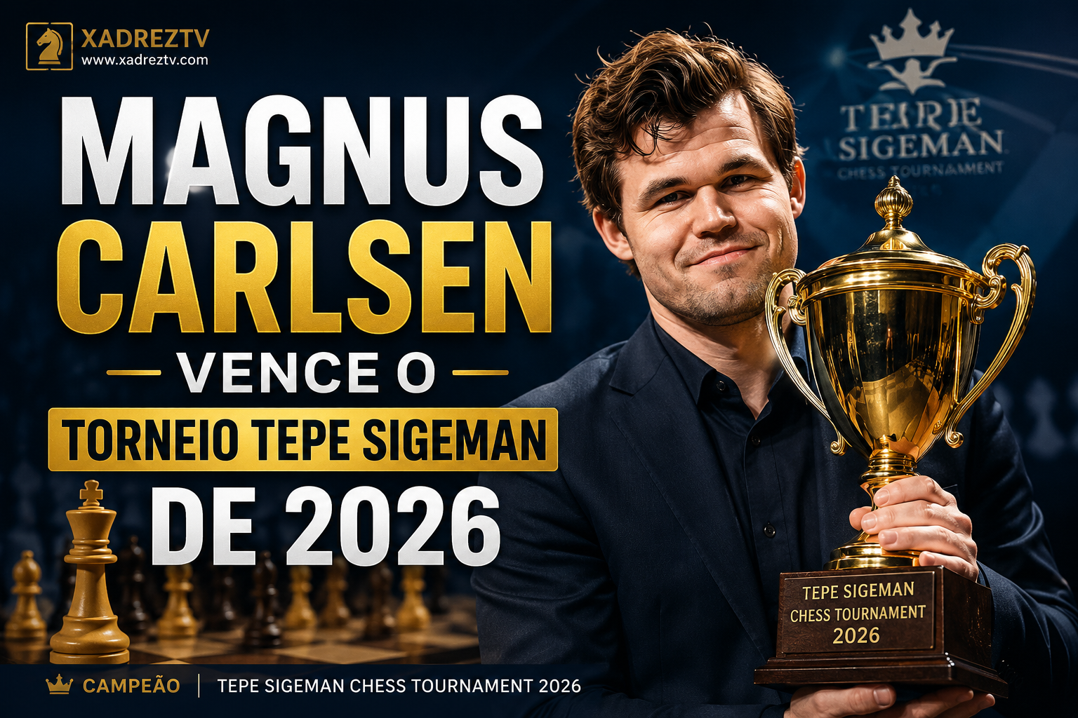 Magnus Carlsen vence o Torneio Tepe Sigeman de 2026